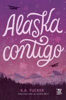 K a Tucker - Alaska contigo, Häftad