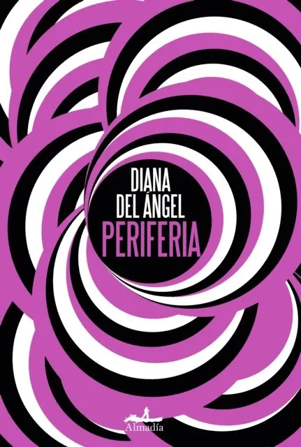 Diana del Angel - Periferia, E-bok. Tillgänglighet: Lägg i varukorg