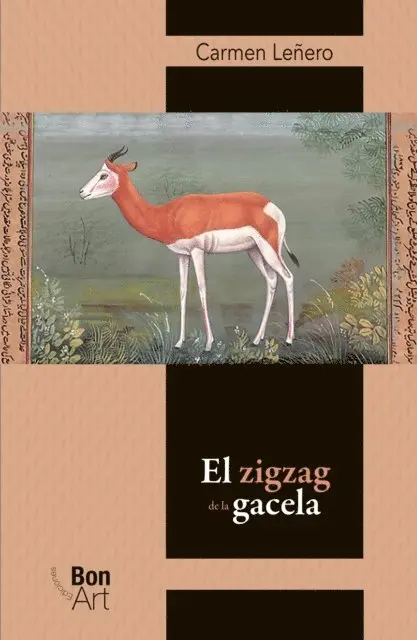 Carmen Lenero - El zigzag de la gacela, E-bok. Tillgänglighet: Lägg i varukorg