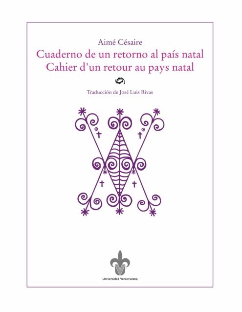 Aime Cesaire - Cuaderno de un retorno al pais natal / Cahier d'un retour au pays natal, E-bok