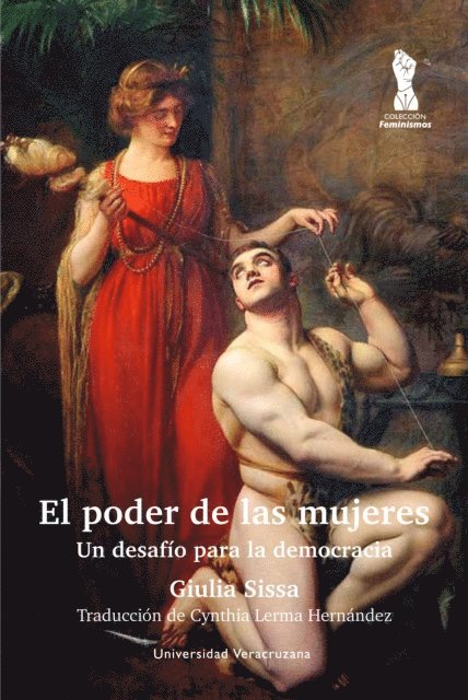 Giulia Sissa - El poder de las mujeres, E-bok