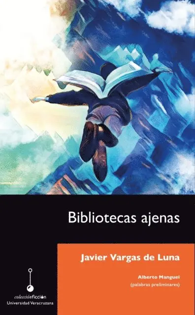 Javier Vargas de Luna - Bibliotecas ajenas, E-bok. Tillgänglighet: Lägg i varukorg