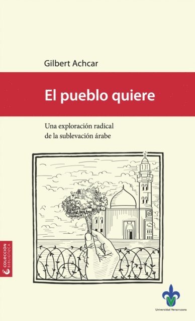 Gilbert Achcar - El pueblo quiere, E-bok