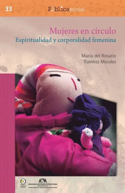 Maria del Rosario Ramirez Morales - Mujeres en círculo. Espiritualidad y corporalidad femenina, E-bok. Tillgänglighet: Lägg i varukorg