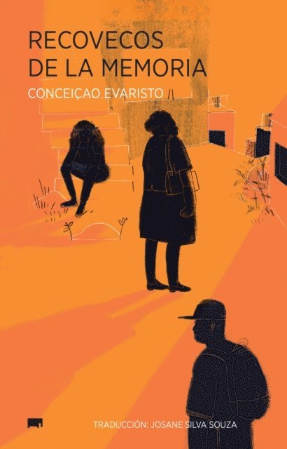 Conceicao Evaristo - Recovecos de la memoria, E-bok