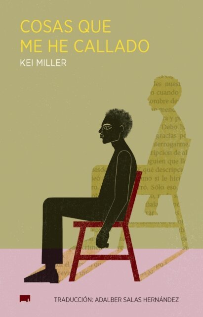 Kei Miller - Cosas que me he callado, E-bok