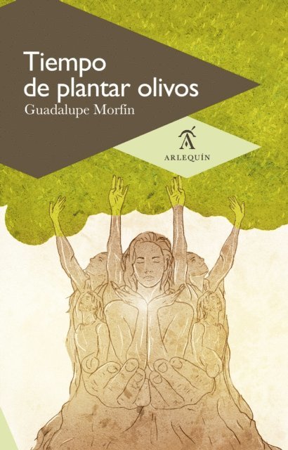 Guadalupe Morfin - Tiempo de plantar olivos, E-bok