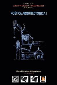 Volumen 2 Po�tica Arquitect�nica I