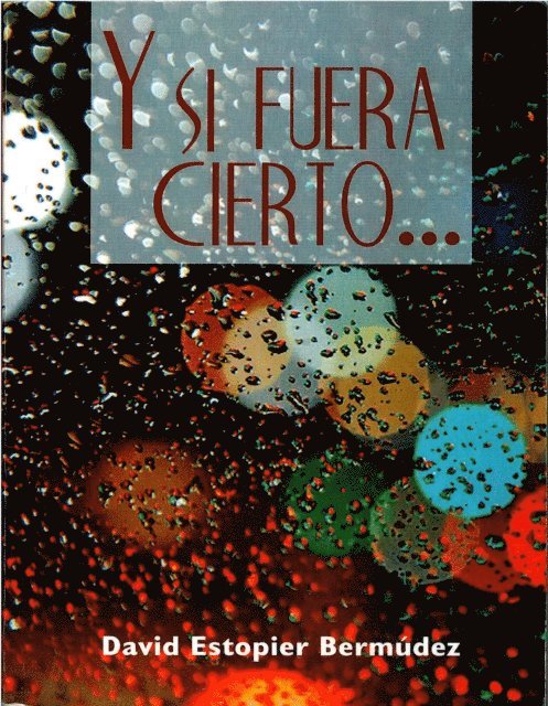 David Estopier - Y si fuera cierto, E-bok. Tillgänglighet: Lägg i varukorg