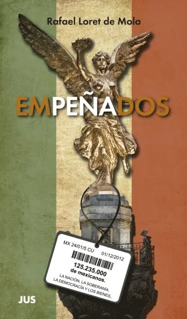 Rafael Loret de Mola - Empeñados, E-bok. Tillgänglighet: Lägg i varukorg