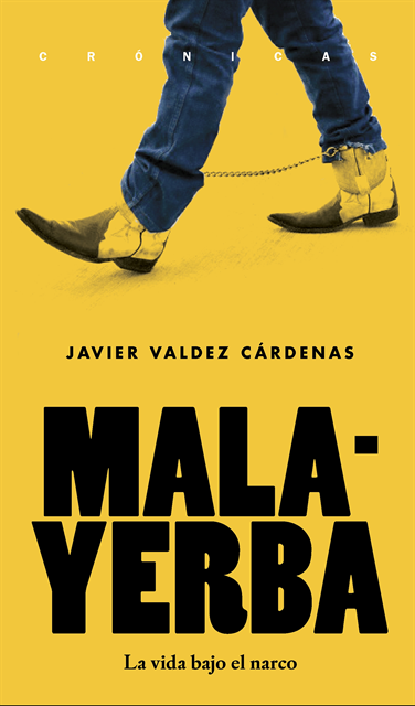 Javier Valdez Cardenas - Malayerba, E-bok