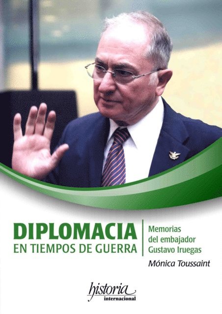 Monica Toussaint - Diplomacia en tiempos de guerra, E-bok