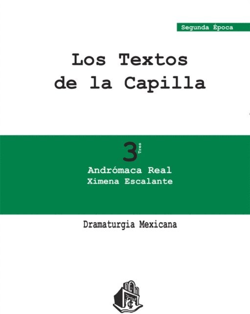 Ximena Escalante - Andrómaca Real, E-bok