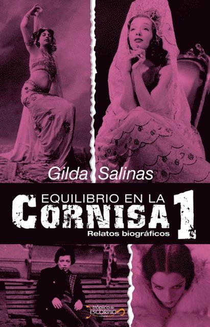 Gilda Salinas - Equilibrio en la cornisa 1, E-bok