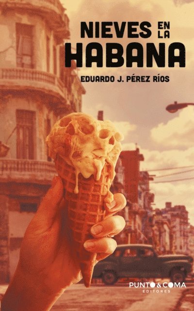 Eduardo J. Pérez Ríos - Nieves en La Habana, Häftad