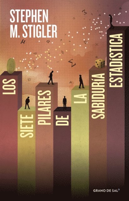 Stephen M. Stigler - Los siete pilares de la sabiduría estadística, E-bok