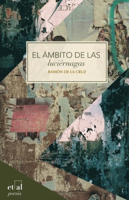 Ramon de la Cruz - El ámbito de las luciérnagas, E-bok