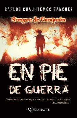 Carlos Cuauhtemoc Sanchez - Sangre de Campeon En Pie de Guerra, Häftad