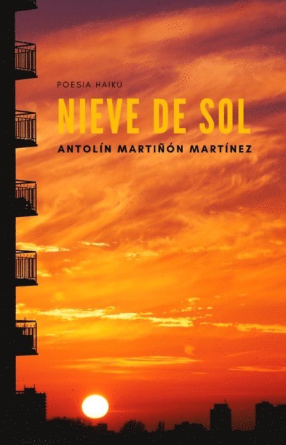 Antolin Martinon Martinez - Nieve de sol, E-bok