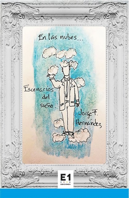 Jorge F. Hernandez - En las nubes, E-bok