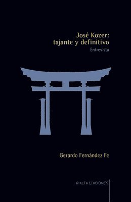 Gerardo Fernández Fe - José Kozer, Häftad