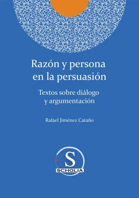 Rafael Jimenez Catano - Razón y persona  en la persuasión, E-bok. Tillgänglighet: Lägg i varukorg
