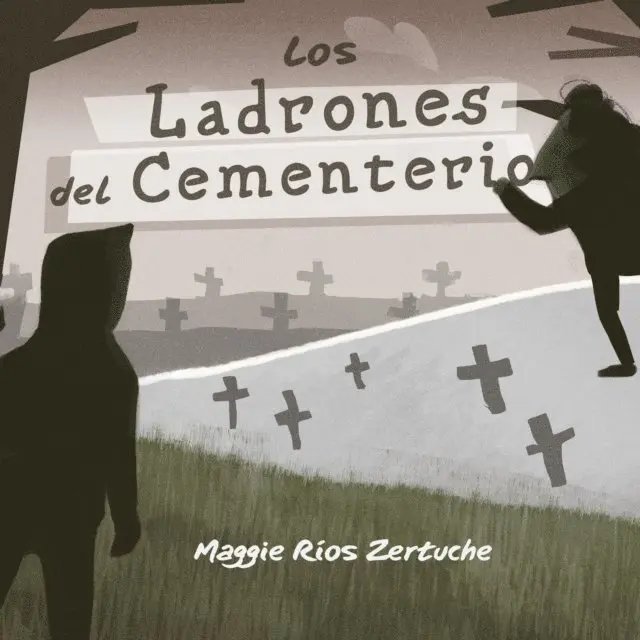 Maggie Rios Zertuche - Los ladrones del cementerio, E-bok. Tillgänglighet: Lägg i varukorg