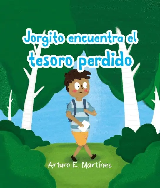 Arturo Eduardo Martinez - Jorgito encuentra el tesoro perdido, E-bok. Tillgänglighet: Lägg i varukorg