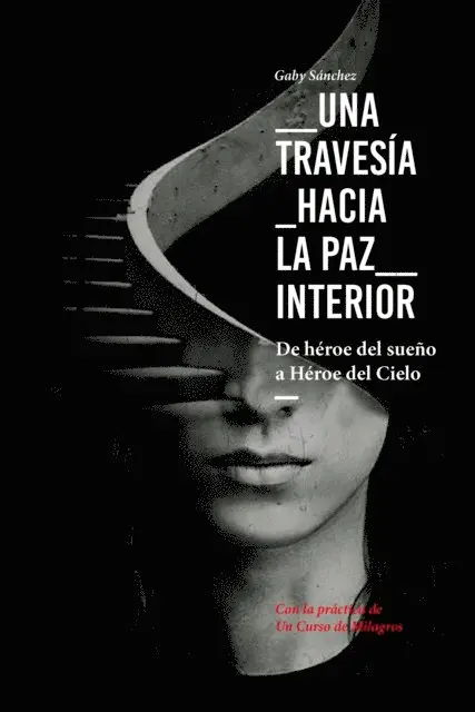 Gaby Sanchez - Una travesía hacia la paz interior, E-bok. Tillgänglighet: Lägg i varukorg