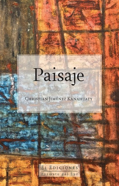 Christian Jimenez Kanahuaty - Paisaje, E-bok