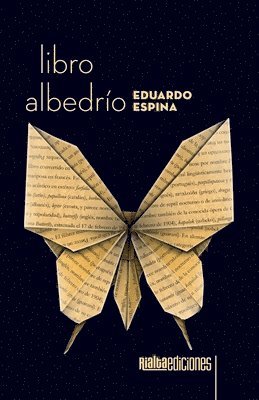 Eduardo Espina - Libro albedrío, Häftad