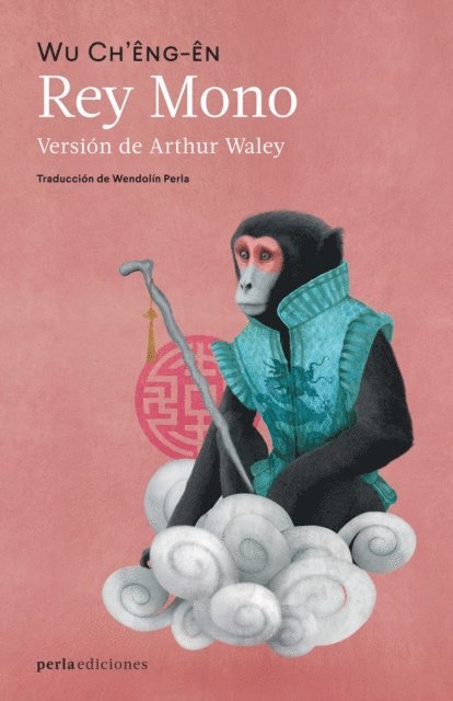 Wu Ch'eng-en, Arthur Waley - Rey Mono, E-bok