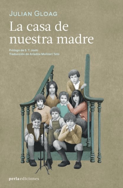 Julian Gloag - La casa de nuestra madre, E-bok