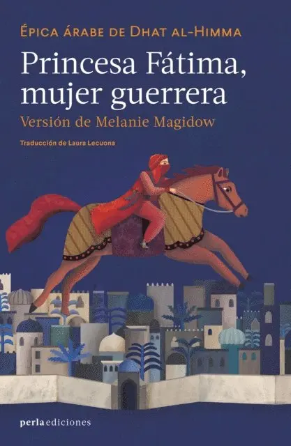 Melanie Magidow - Princesa Fátima: mujer guerrera, E-bok. Tillgänglighet: Lägg i varukorg