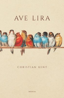 Christian Kent - Ave Lira, Häftad