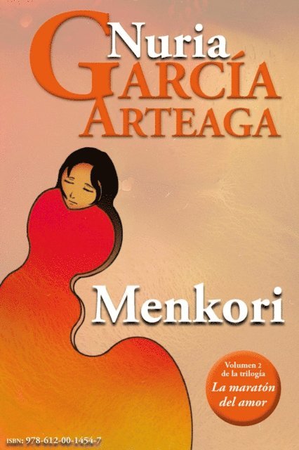 Nuria Garcia Arteaga - Menkori, E-bok
