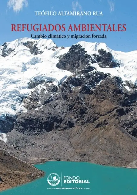 Teofilo Altamirano - Refugiados ambientales, E-bok. Tillgänglighet: Lägg i varukorg