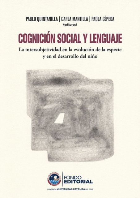 Paola Cepeda, Carla Mantilla, Pablo Quintanilla - Cognición social y lenguaje, E-bok. Tillgänglighet: Lägg i varukorg