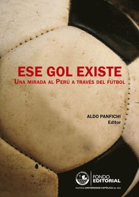 Aldo Panfichi - Ese gol existe, E-bok