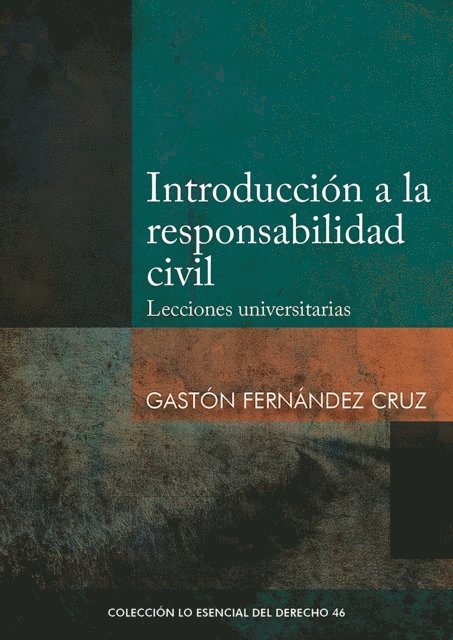 Gaston Fernandez - Introducción a la responsabilidad civil, E-bok