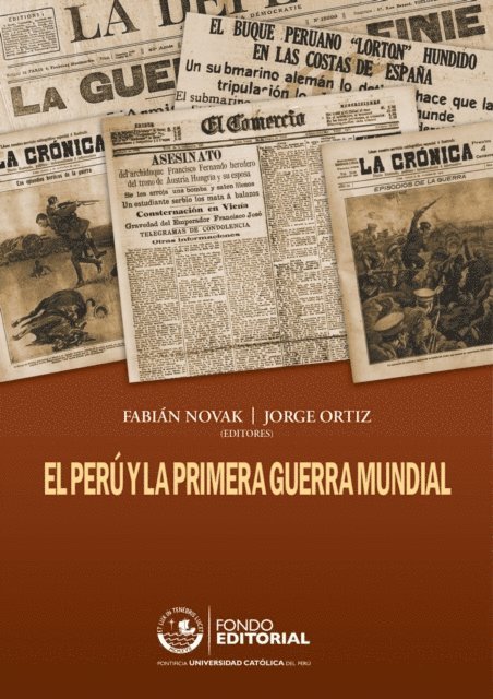 Jorge Ortiz, Fabian Novak - El Perú y la Primera Guerra Mundial, E-bok. Tillgänglighet: Lägg i varukorg