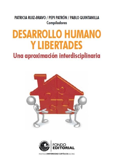 Pablo Quintanilla, Pepi Patron, Patricia Ruiz-Bravo - Desarrollo humano y libertades, E-bok. Tillgänglighet: Lägg i varukorg