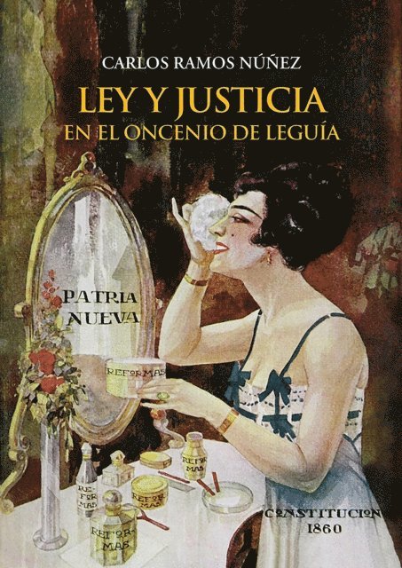 Carlos Ramos - Ley y justicia en el Oncenio de Leguía, E-bok