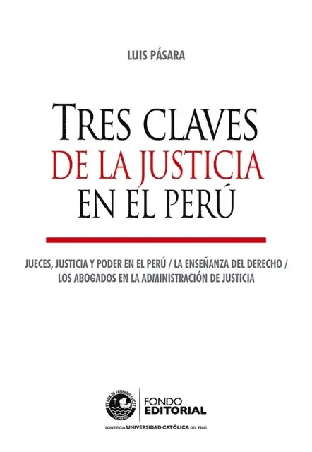 Luis Pasara - Tres claves de la justicia en el Perú, E-bok. Tillgänglighet: Lägg i varukorg