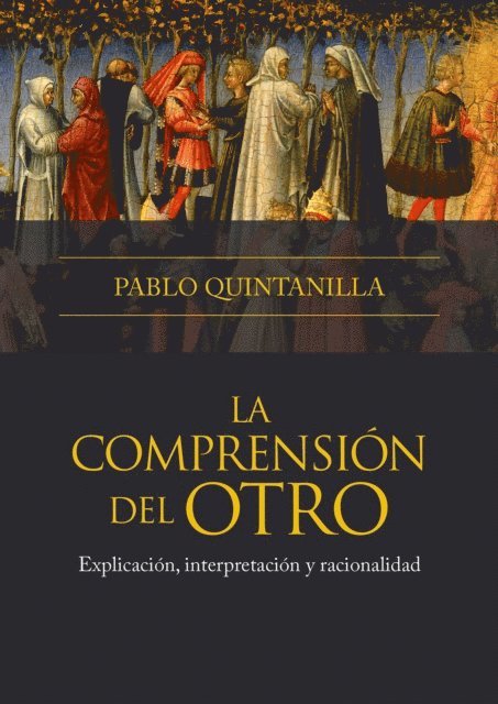 Pablo Quintanilla - La comprensión del otro, E-bok. Tillgänglighet: Lägg i varukorg