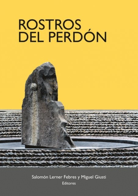 Salomon Lerner, Miguel Giusti - Rostros del perdón, E-bok