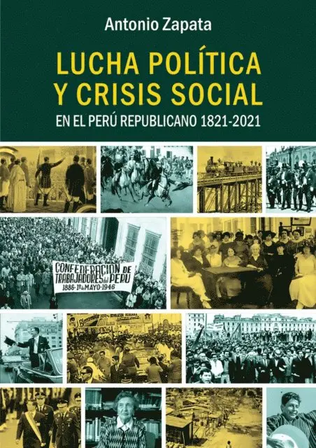 Antonio Zapata - Lucha política y crisis social en el Perú Republicano 1821-2021, E-bok. Tillgänglighet: Lägg i varukorg