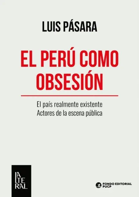 Luis Pasara - El Perú como obsesión, E-bok. Tillgänglighet: Lägg i varukorg
