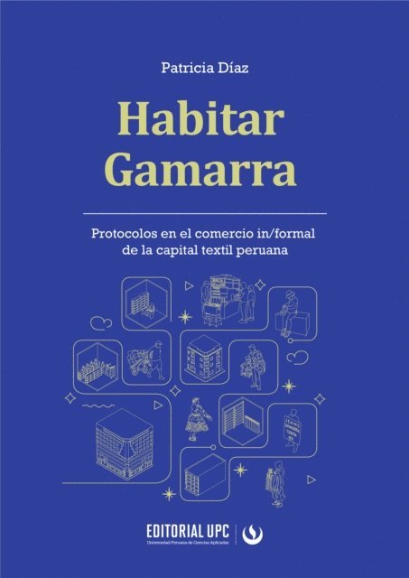 Patricia Diaz - Habitar Gamarra, E-bok