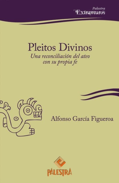 Alfonso Garcia Figueroa - Pleitos divinos, E-bok